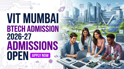 VIT Mumbai BTech Admission 2026-27 Begins; Apply by September 7